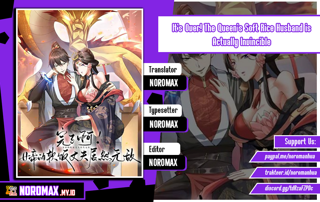 It’s Over! The Queen’s Soft Rice Husband is Actually Invincible chapter 203