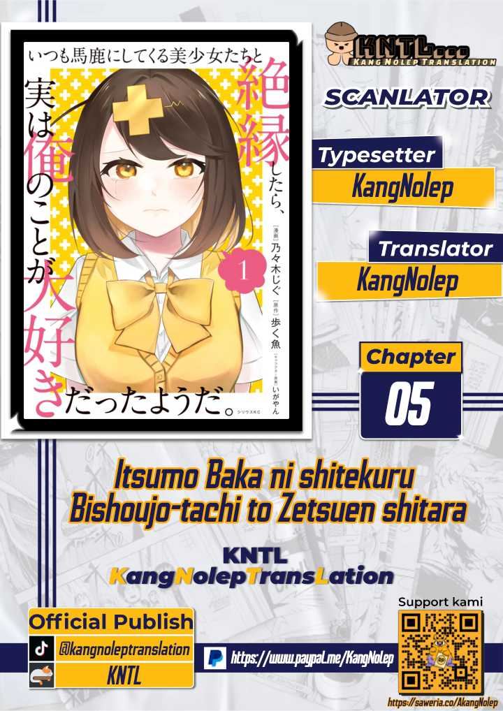 Itsumo Baka ni shitekuru Bishoujo-tachi to Zetsuen shitara, Jitsu wa Ore no Koto ga Daisuki Datta you da chapter 5