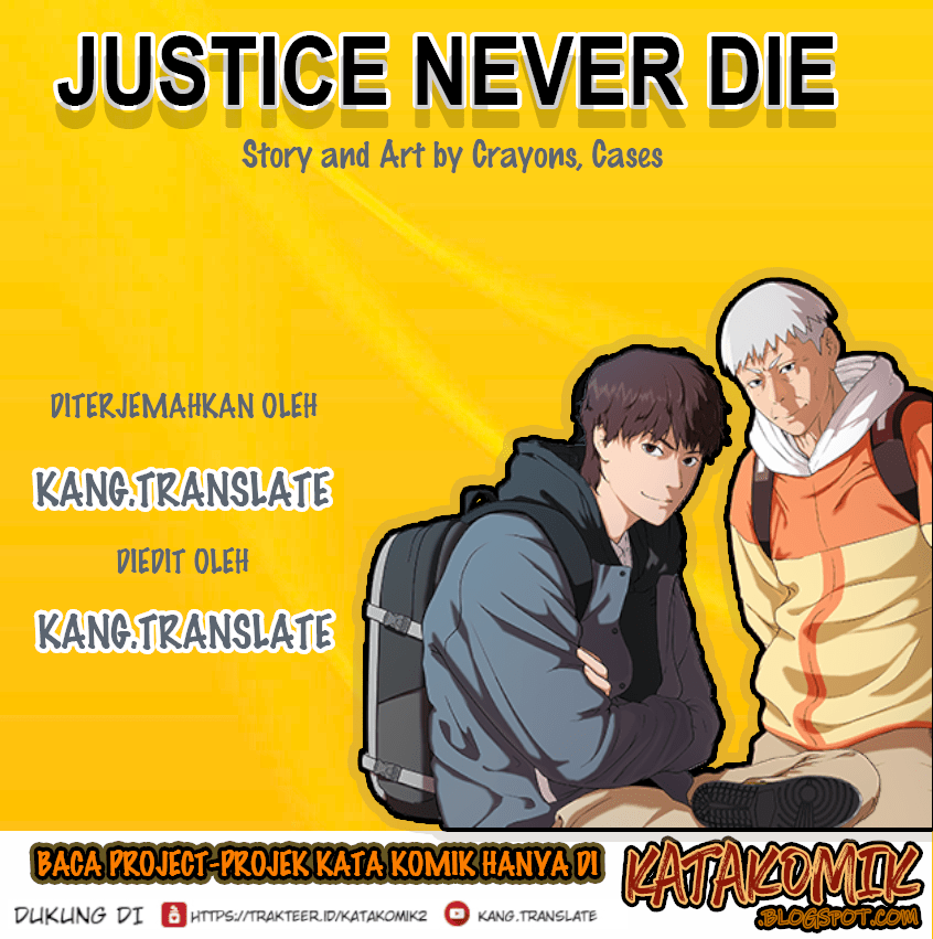 Justice Never Die Chapter 11 Bahasa Indonesia