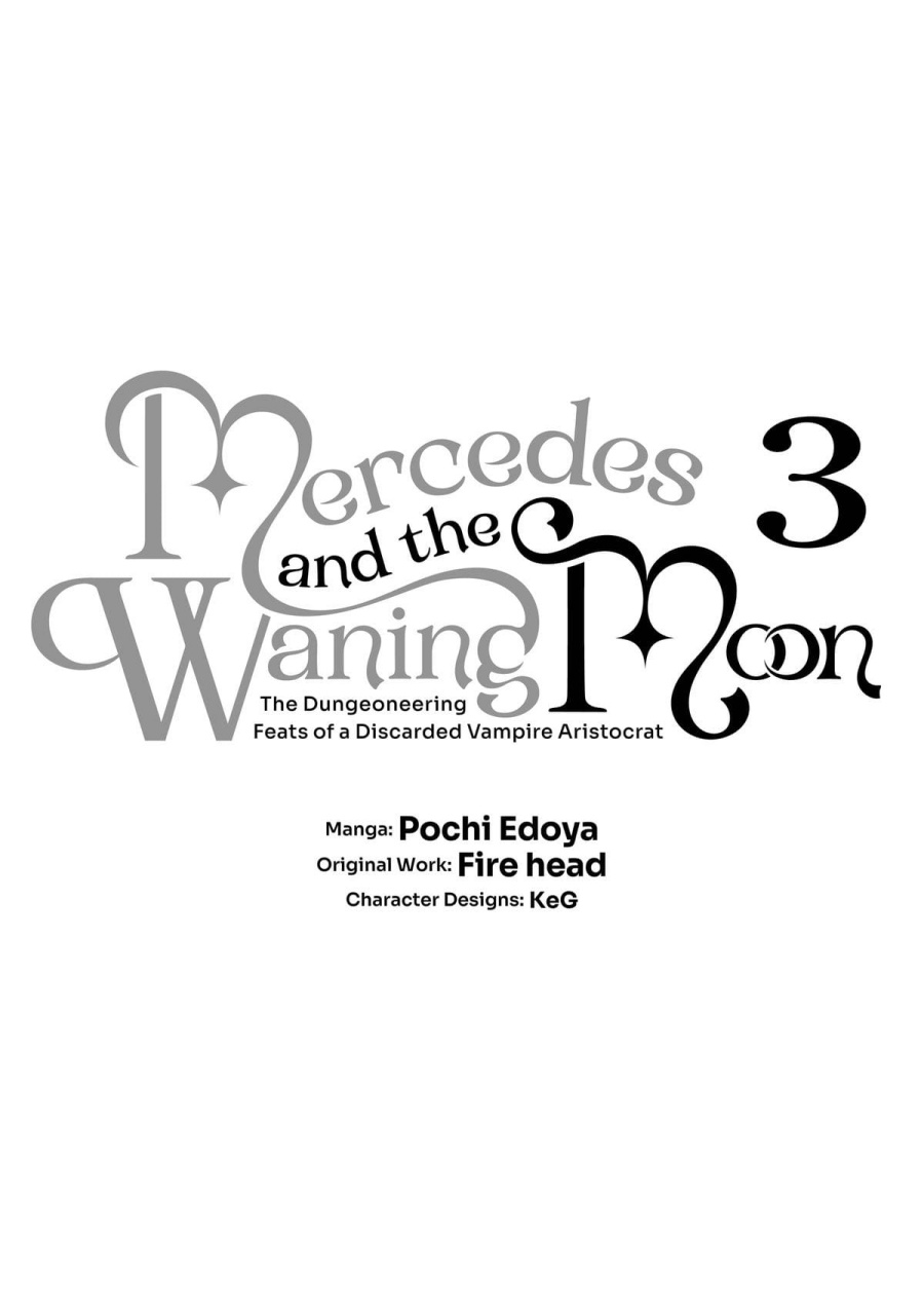 Kaketa Tsuki no Mercedes ~Kyuuketsuki no Kizoku ni Tensei Shitakedo Sute Rare Sounanode Dungeon o Seiha Suru~ Chapter 09 Bahasa Indonesia