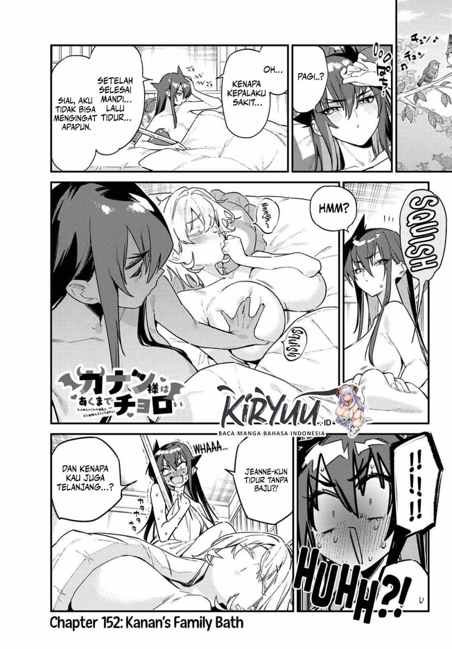 Kanan-sama wa Akumade Choroi Chapter 152 Bahasa Indonesia