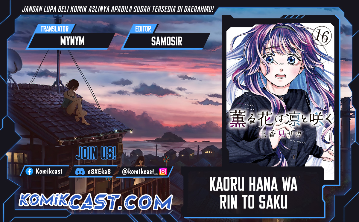 Kaoru Hana wa Rin to Saku Chapter 112 Bahasa Indonesia