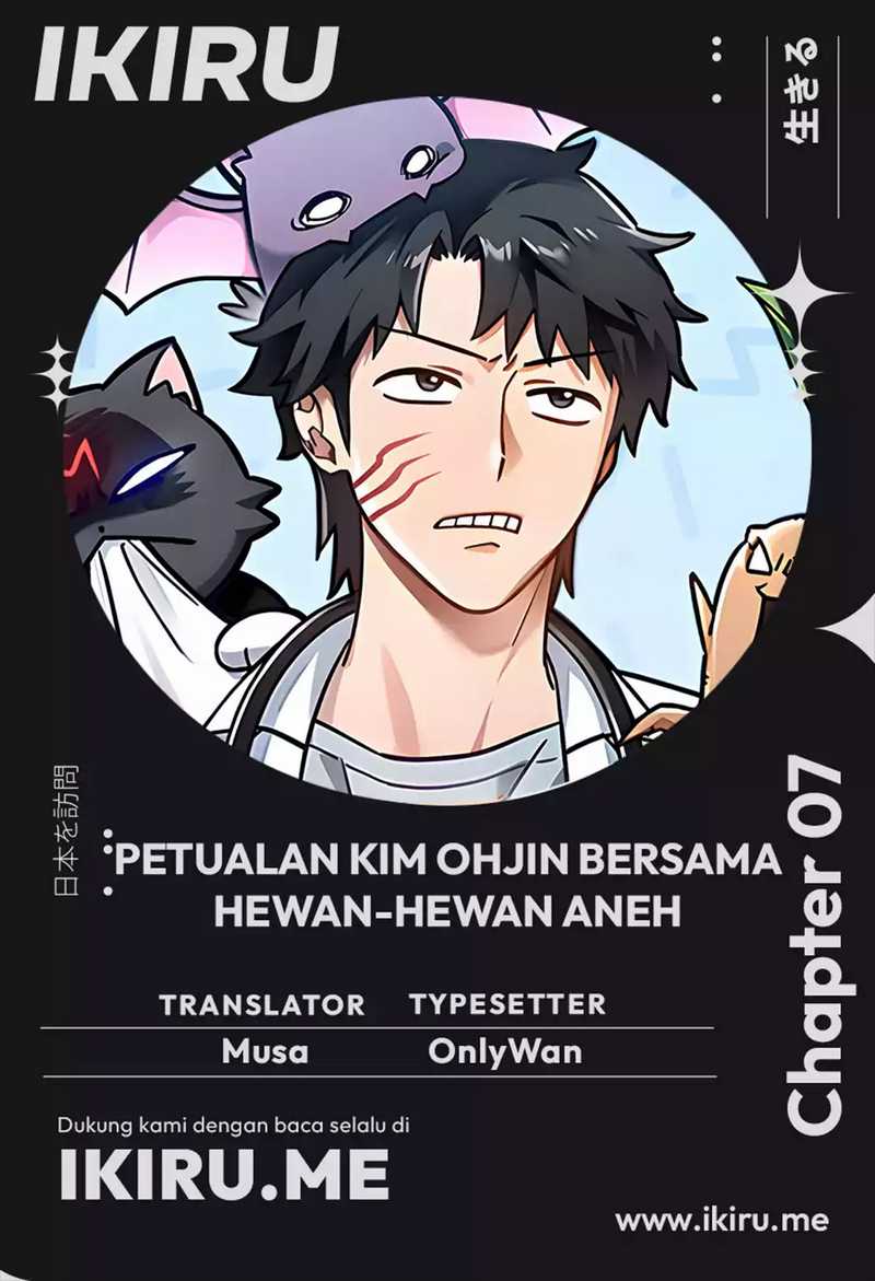 Kim Ohjin’s Adventures With Strange Animals Chapter 07 Bahasa Indonesia
