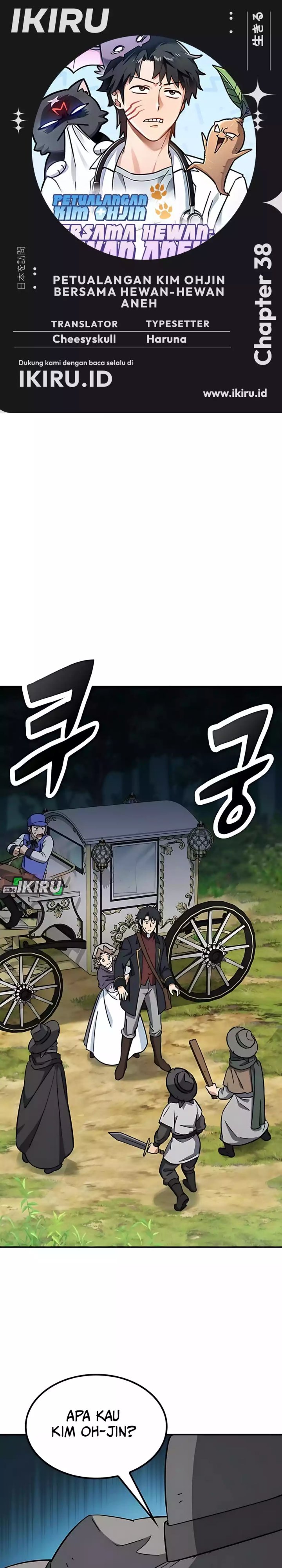 Kim Ohjin’s Adventures With Strange Animals Chapter 38 Bahasa Indonesia
