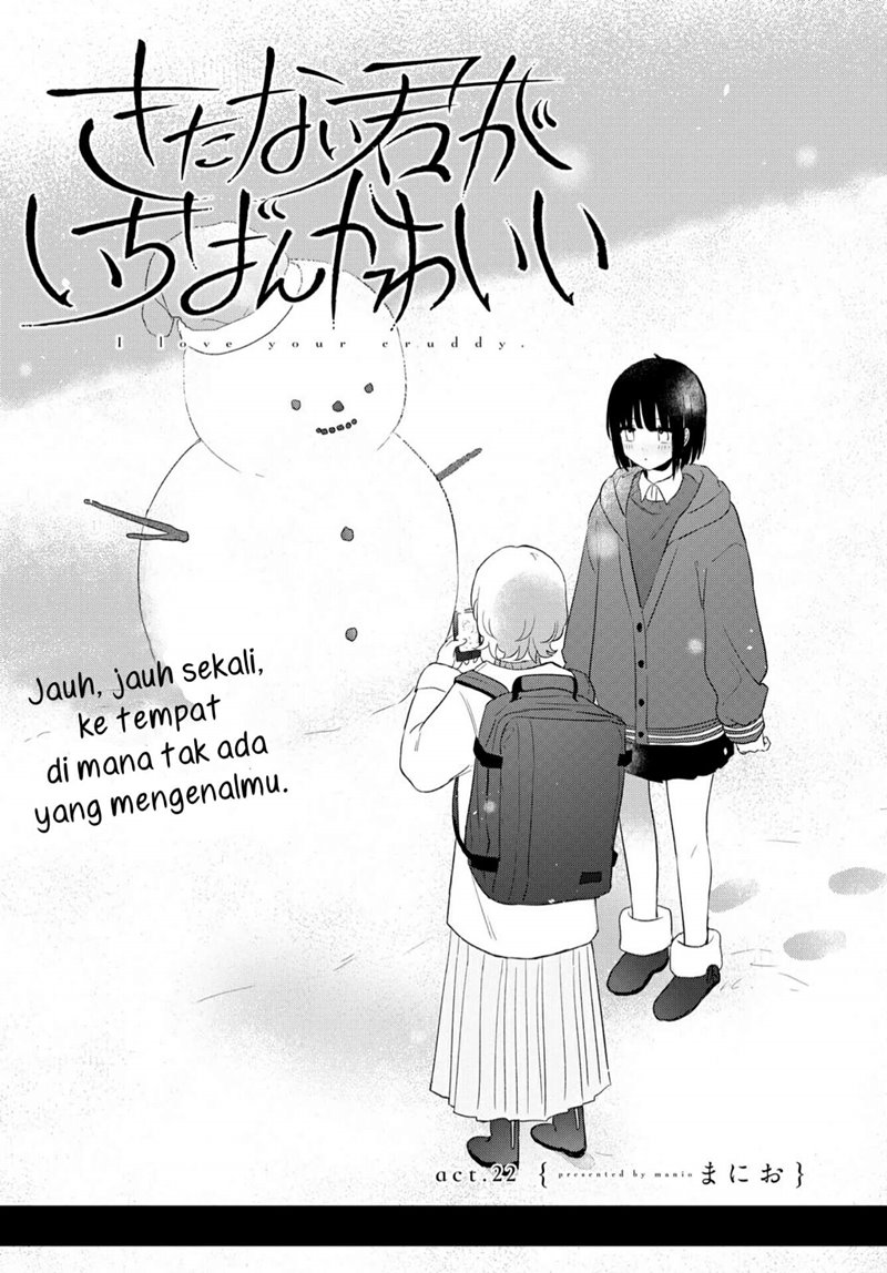 Kitanai Kimi ga Ichiban Kawaii Chapter 22 Bahasa Indonesia