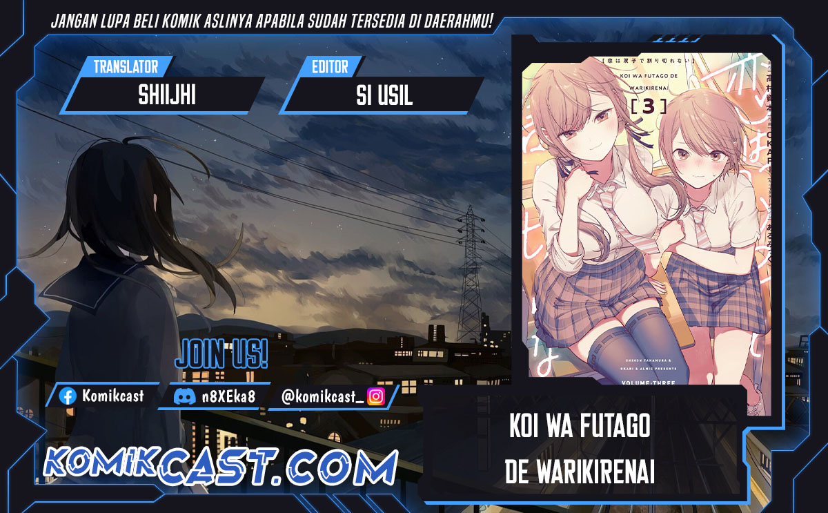 Koi wa Futago de Warikirenai Chapter 15 Bahasa Indonesia