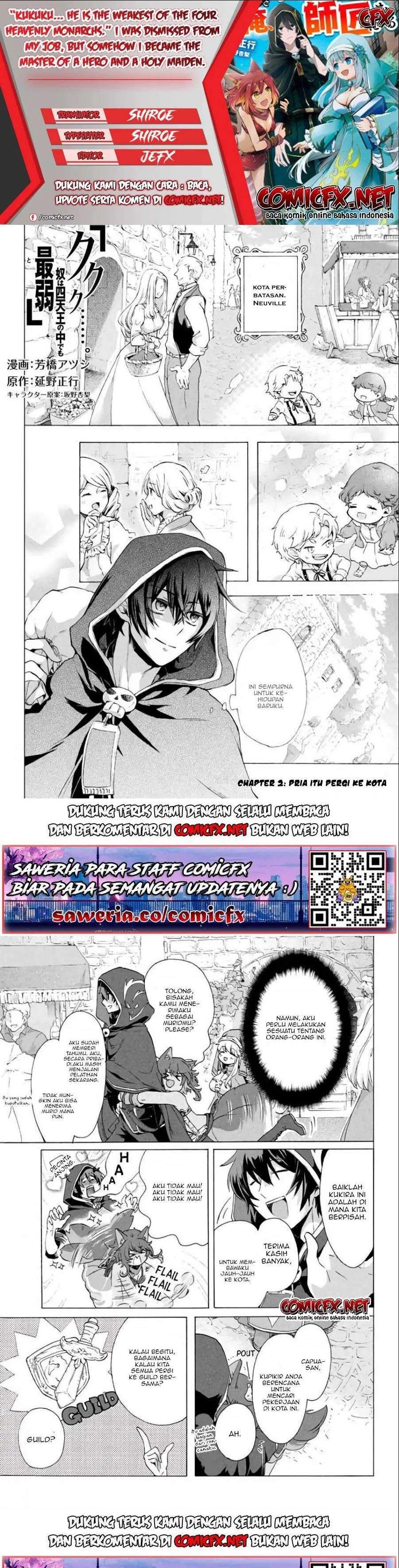 “Kukuku… He is the weakest of the Four Heavenly Monarchs.” I was dismissed from my job but somehow I became the master of a hero and a holy maiden. chapter 2