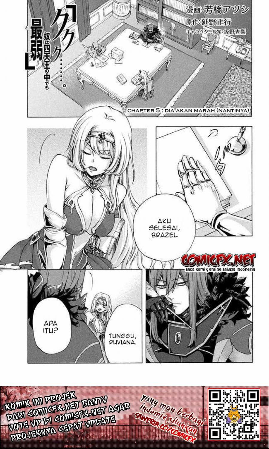 Kukuku… He is the weakest of the Four Heavenly Monarchs Chapter 05.2 Bahasa Indonesia