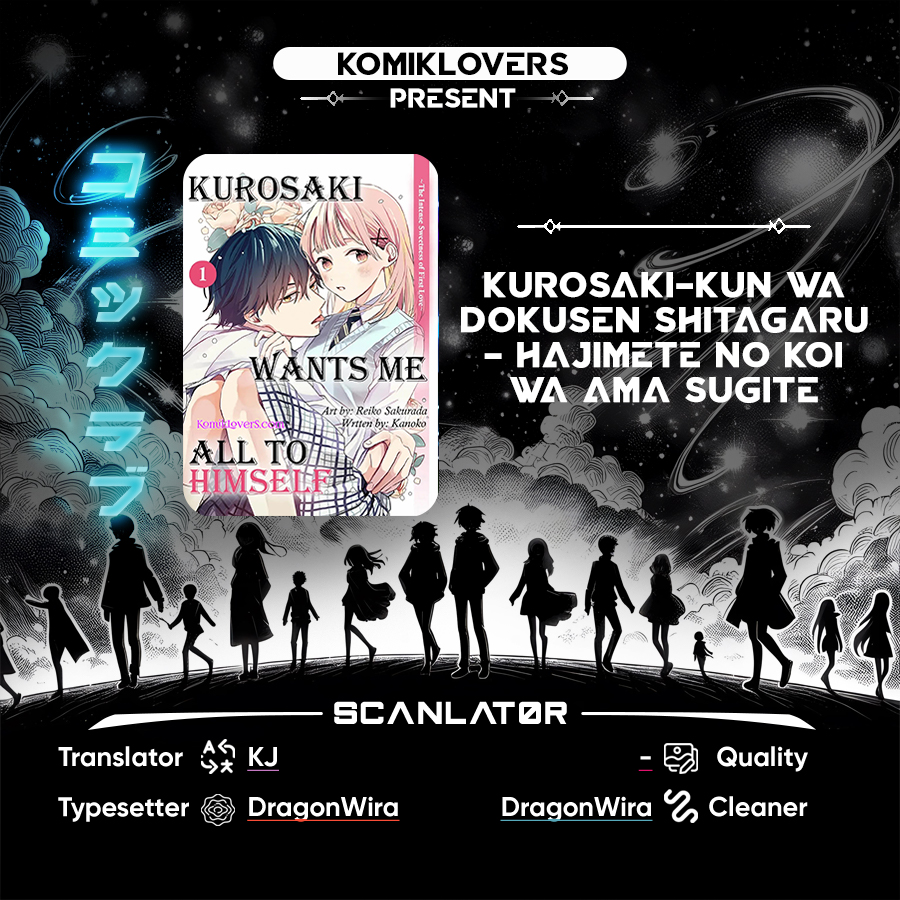 Kurosaki-kun wa Dokusen Shitagaru – Hajimete no Koi wa Ama sugite chapter 5