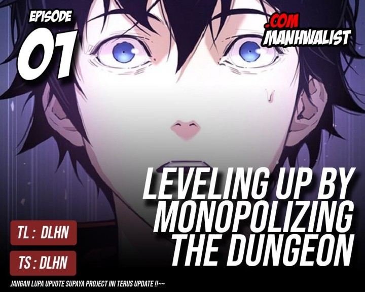Levelling Up In An Exclusive Dungeon (Leveling up by Monopolizing the Dungeon) Chapter 01 Bahasa Indonesia