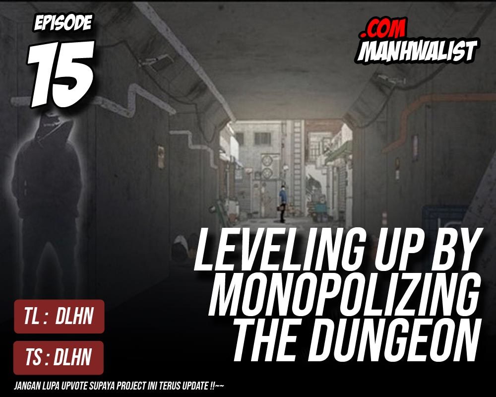 Levelling Up In An Exclusive Dungeon (Leveling up by Monopolizing the Dungeon) chapter 15
