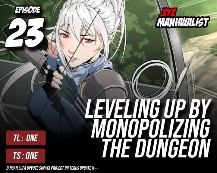 Levelling Up In An Exclusive Dungeon (Leveling up by Monopolizing the Dungeon) Chapter 23 Bahasa Indonesia