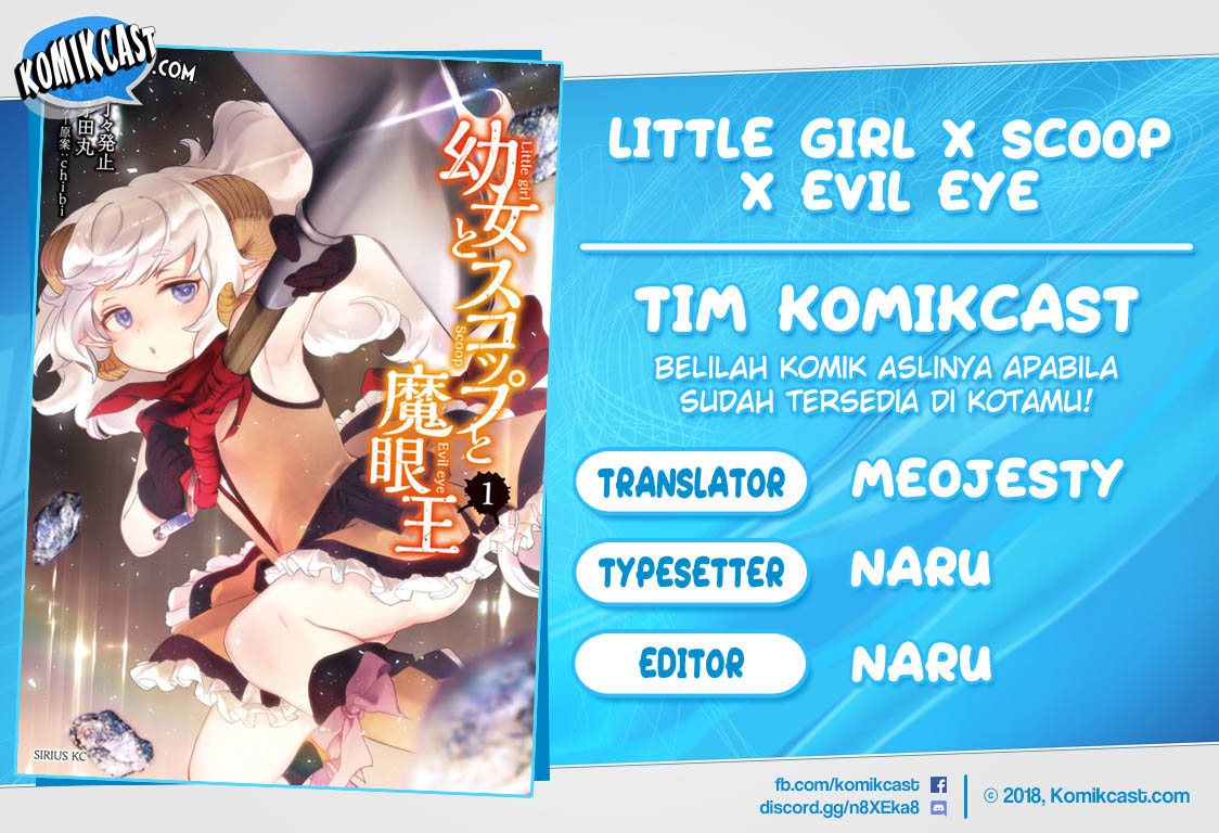 Little Girl x Scoop x Evil Eye Chapter 14.1 Bahasa Indonesia
