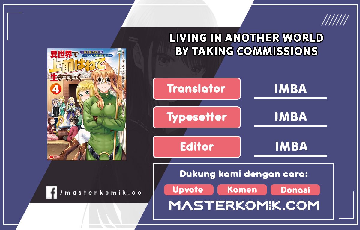 Living in Another World by Taking Commissions ~A Relaxing and Comfy Life of The Restoration Magician’s Staffing Agency~ Chapter 01.2 Bahasa Indonesia