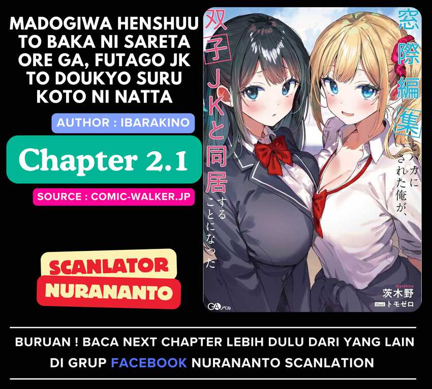 Madogiwa henshuu to baka ni sareta ore ga, futago JK to doukyo suru koto ni natta chapter 2