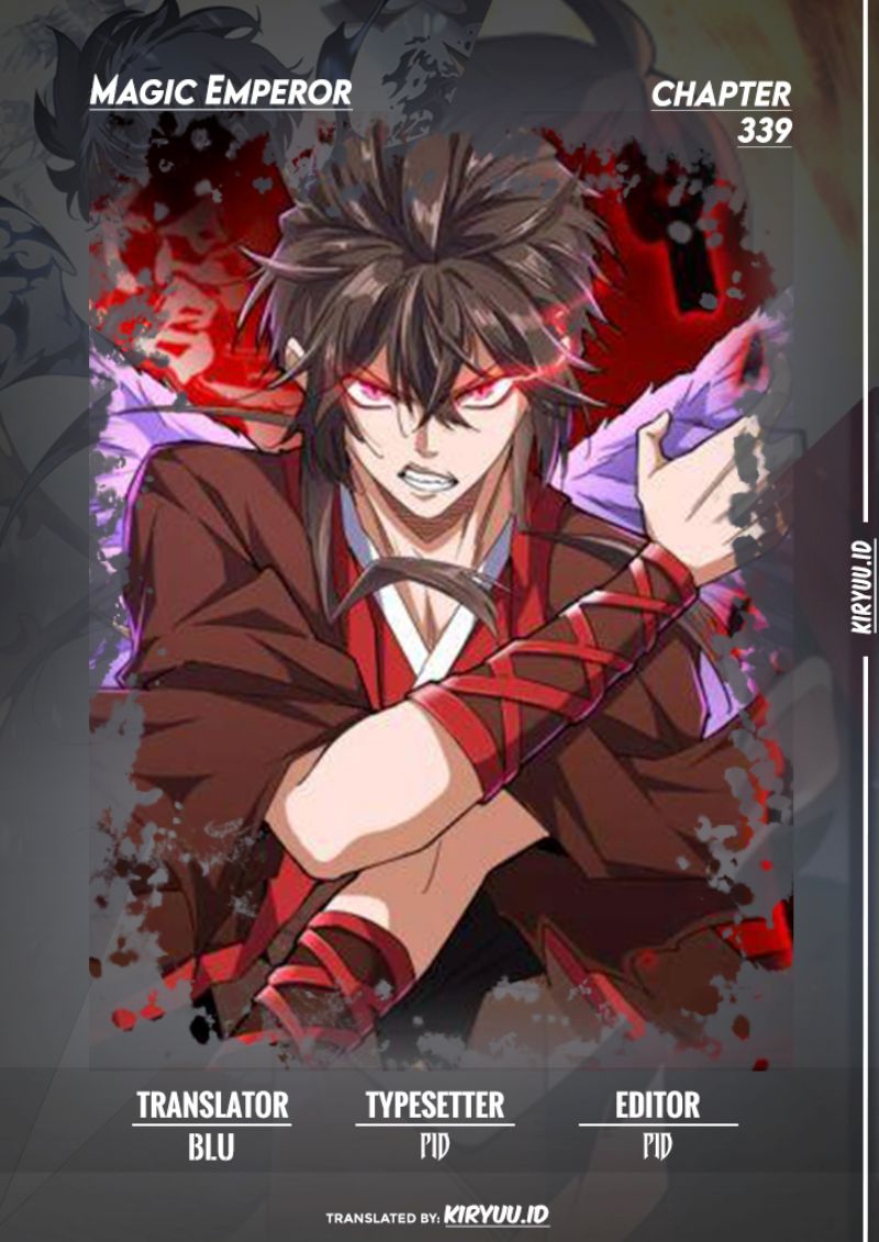 Magic Emperor Chapter 339 Bahasa Indonesia
