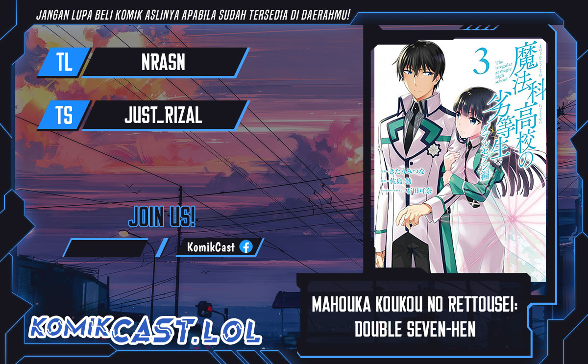 Mahouka Koukou no Rettousei: Double Seven-hen Chapter 06 Bahasa Indonesia