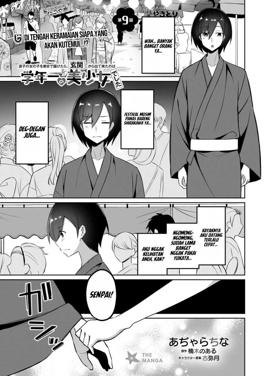 Maigo no Onnanoko o Ie Made Todoketara, Genkan kara Detekita no wa Gakunen Ichi no Bishoujo deshita Chapter 09.1 Bahasa Indonesia