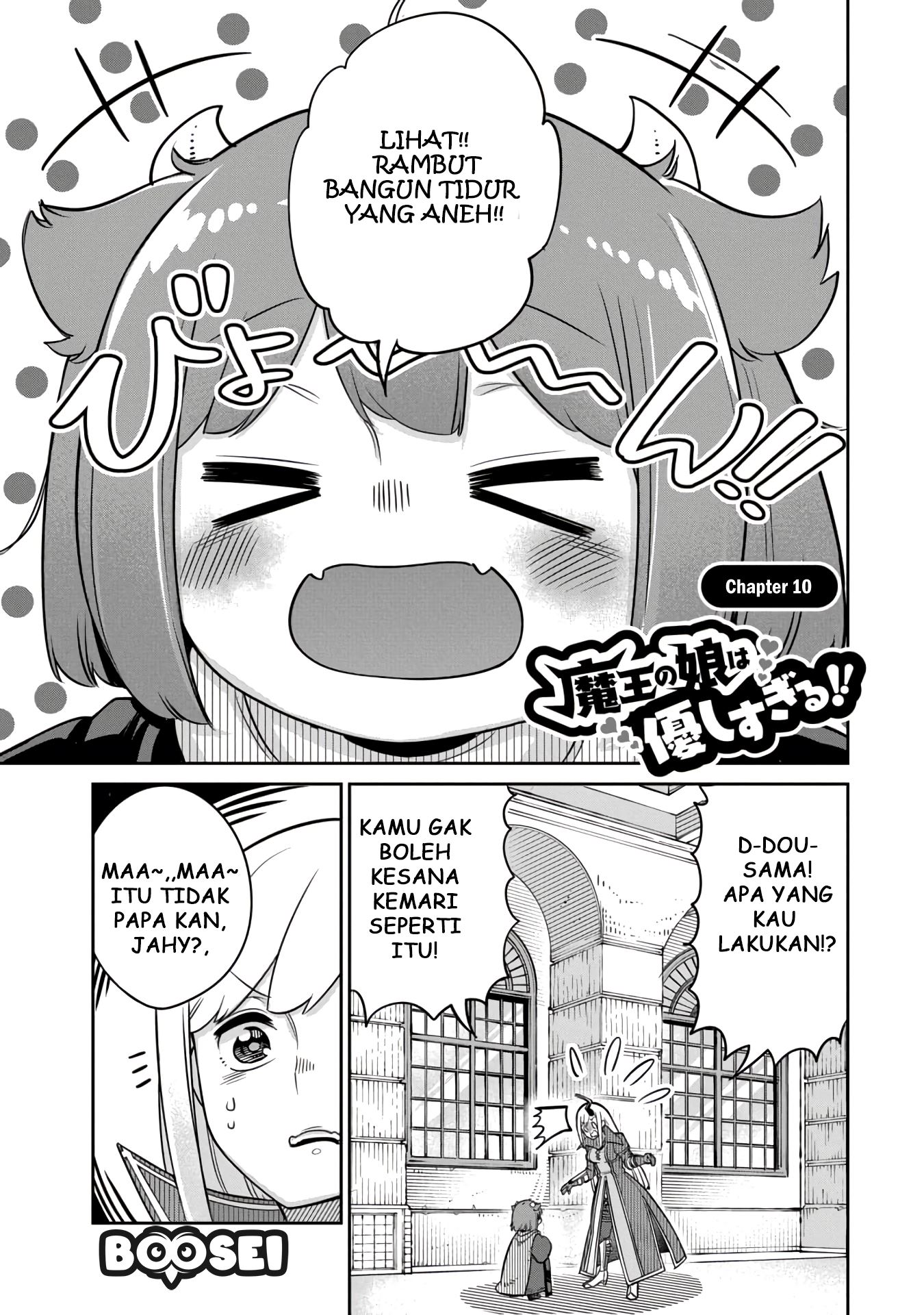 Maou no Musume wa Yasashi sugiru!! Chapter 10 Bahasa Indonesia