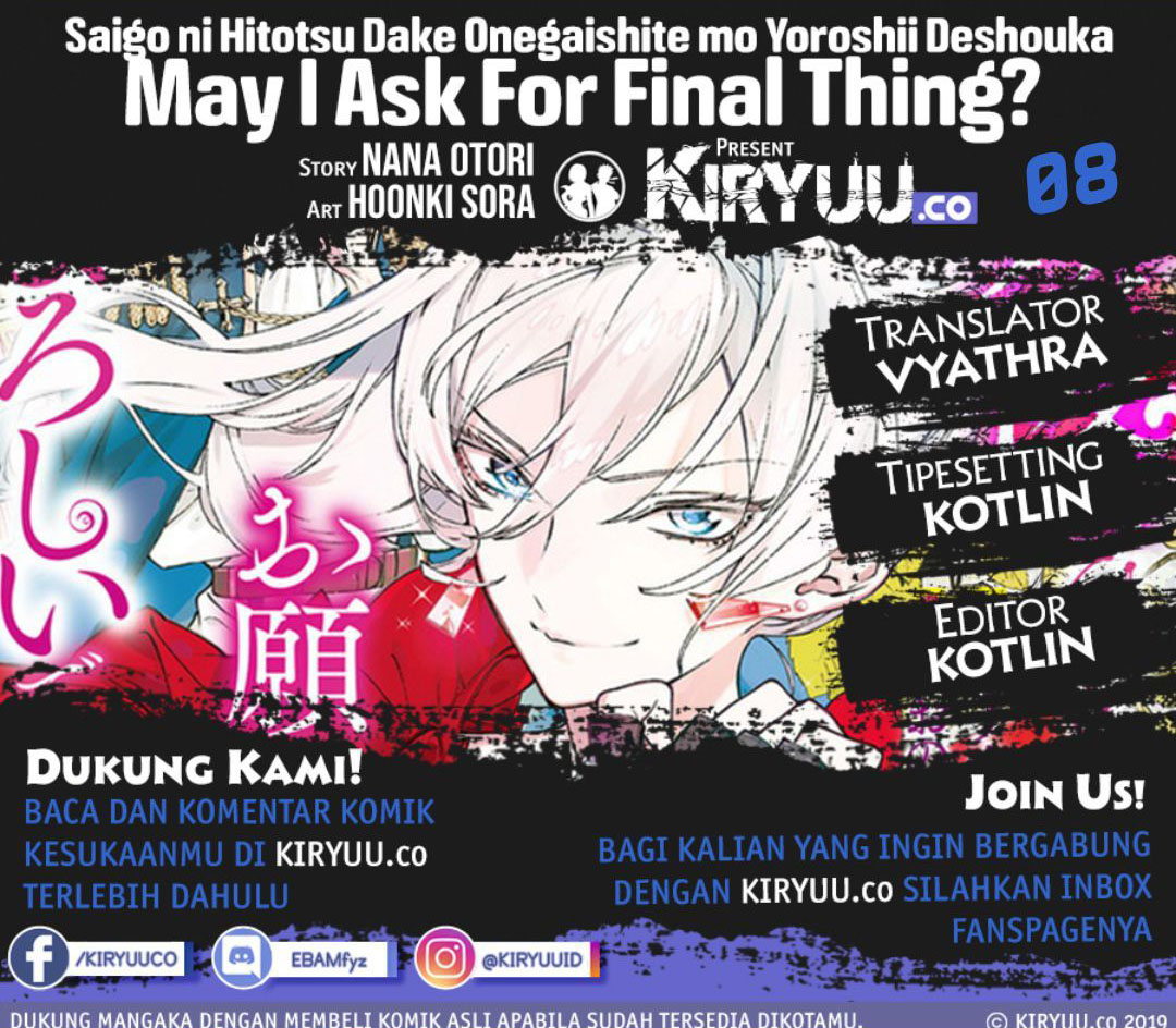 May I Ask for One Final Thing? Chapter 08 Bahasa Indonesia