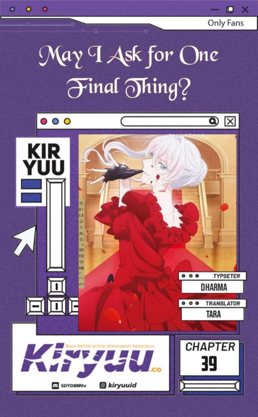 May I Ask for One Final Thing? Chapter 39 Bahasa Indonesia