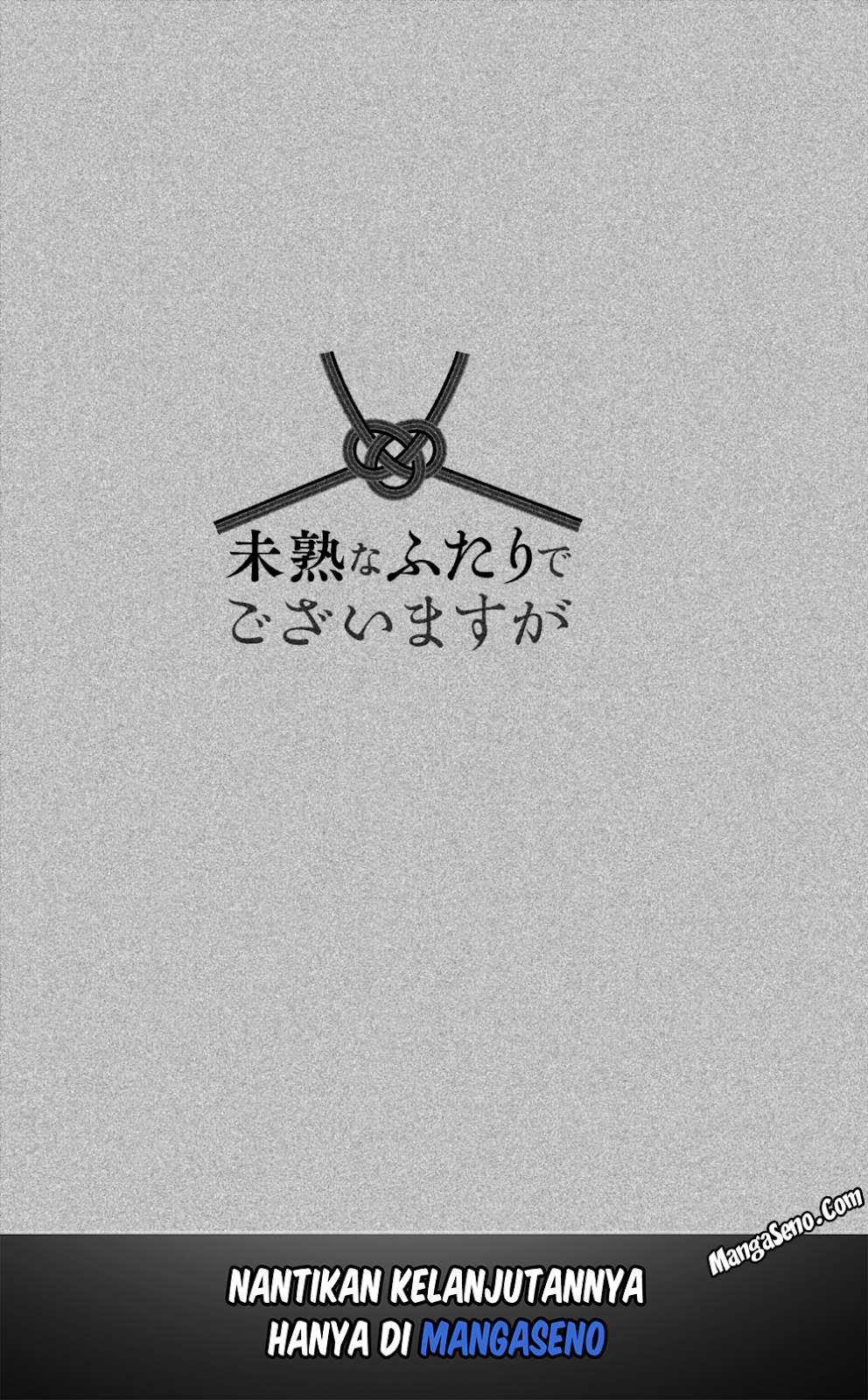 Mijuku na Futari de Gozaimasu ga Chapter 17 Bahasa Indonesia