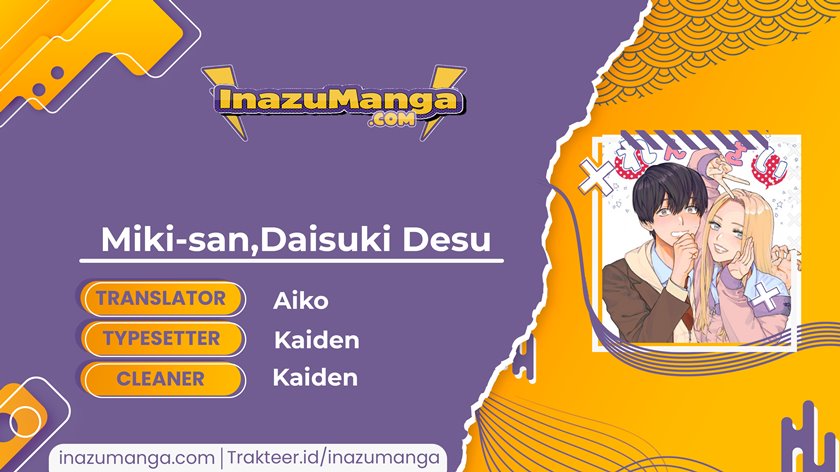 Miki-san, Daisuki desu! Chapter 06 Bahasa Indonesia