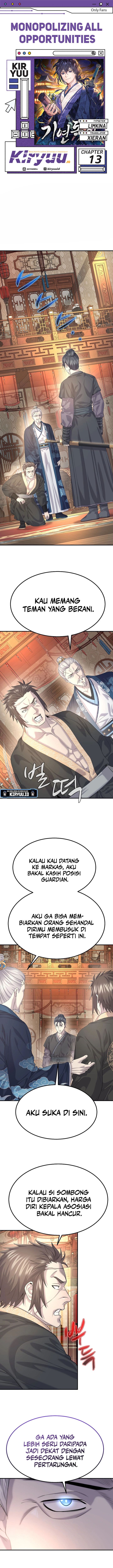 Monopolizing All Opportunities Chapter 13 Bahasa Indonesia