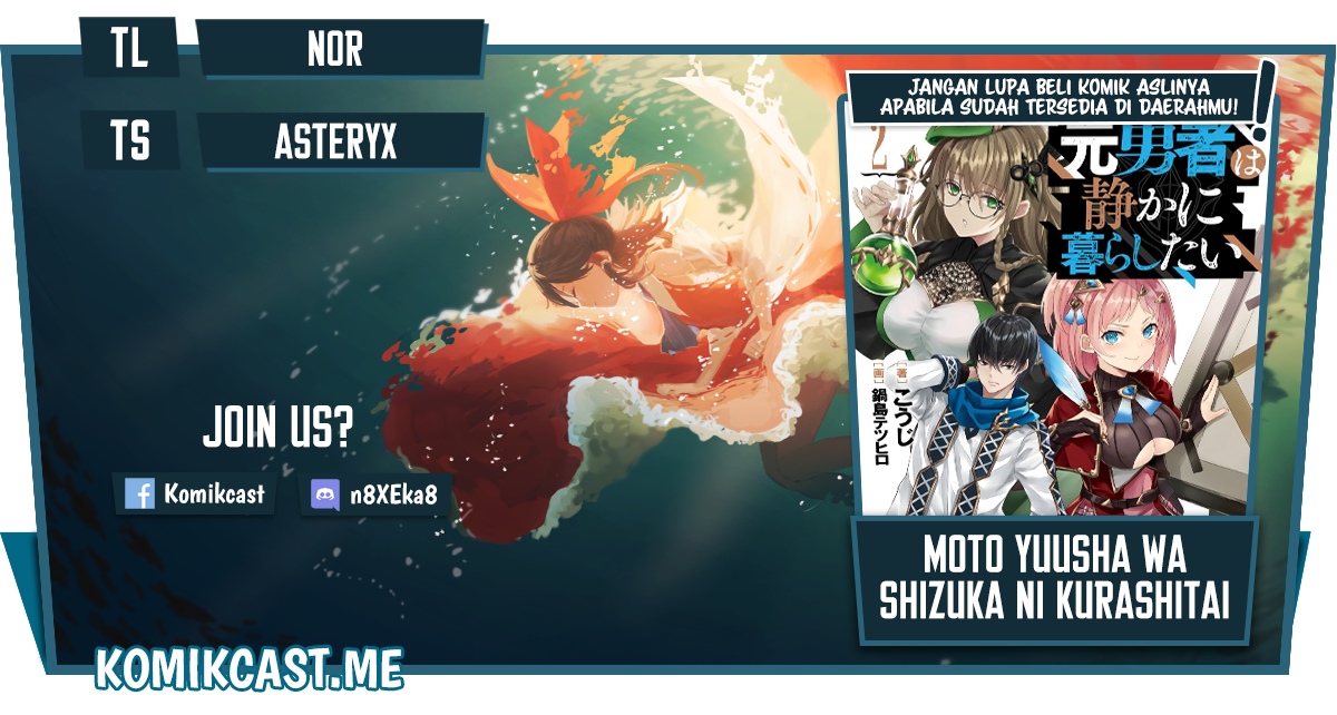 Moto Yuusha wa Shizuka ni Kurashitai (The Former Hero Wants To Live Peacefully) chapter 10