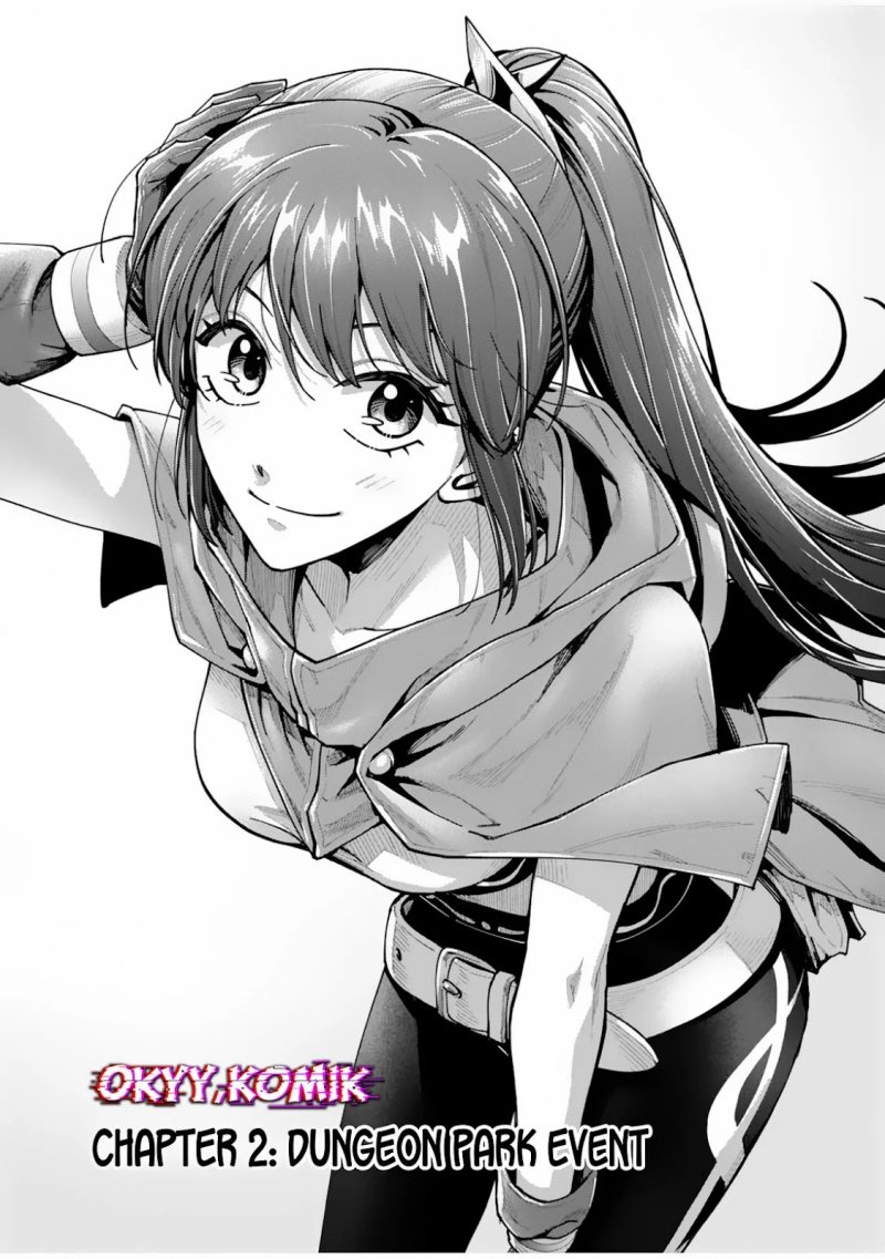 Moto Saikyou Kouryakusha, Nozomanu Dungeon Haishin de Musou shite Shimasu Chapter 02 Bahasa Indonesia