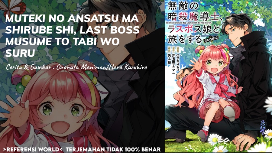 Muteki No Ansatsu Ma Shirube Shi, Last Boss Musume to Tabi Wo Suru Chapter 01 Bahasa Indonesia