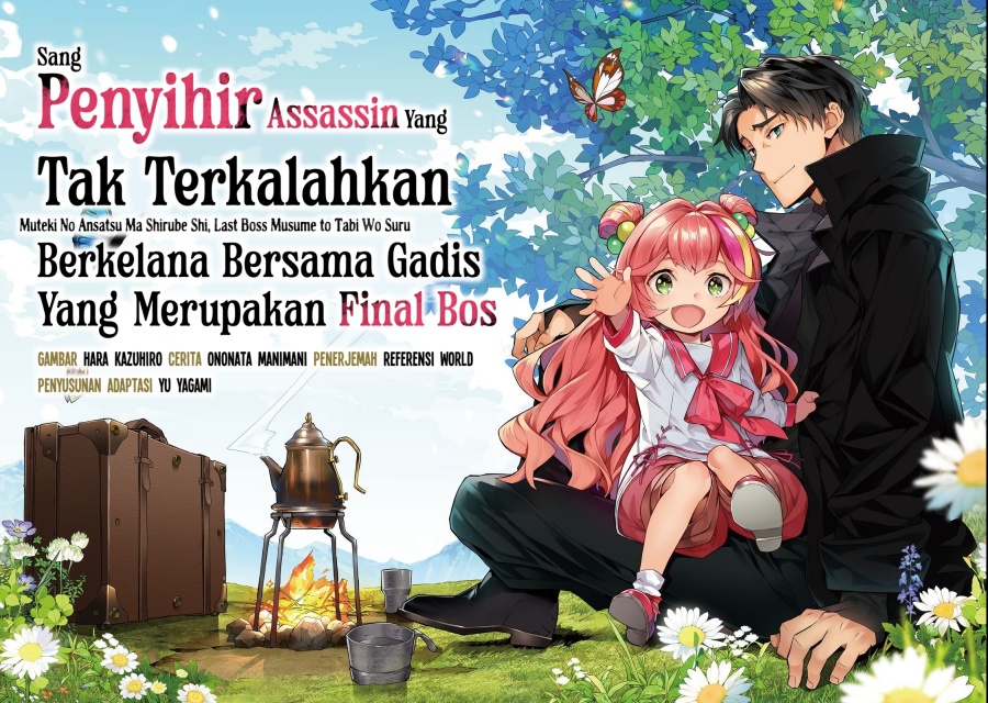 Muteki No Ansatsu Ma Shirube Shi, Last Boss Musume to Tabi Wo Suru Chapter 01 Bahasa Indonesia