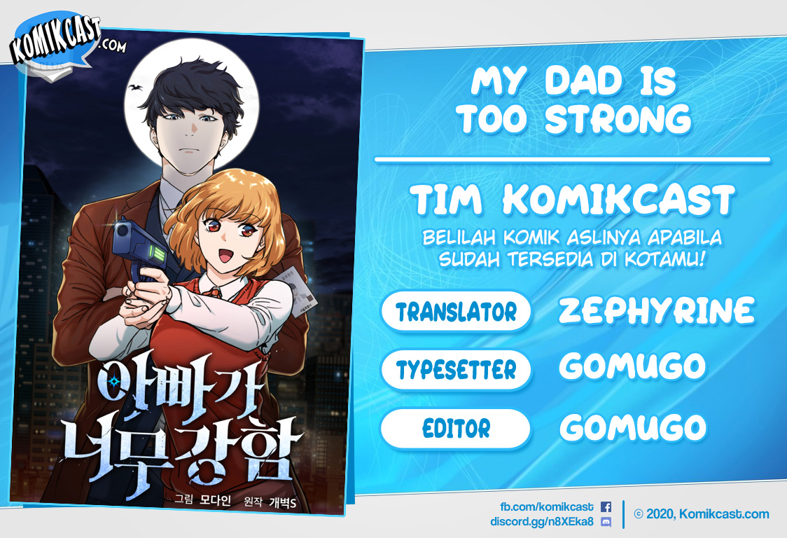 My Dad Is Too Strong Chapter 07 Bahasa Indonesia