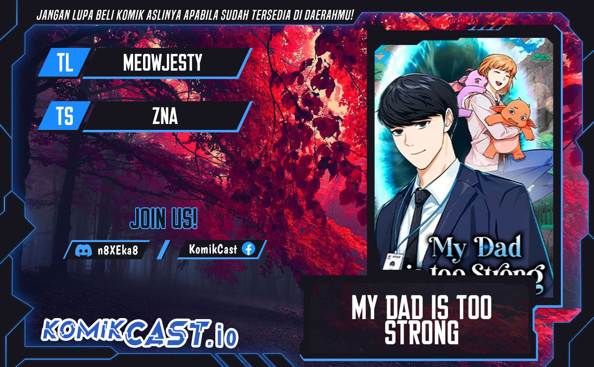 My Dad Is Too Strong Chapter 136 Bahasa Indonesia