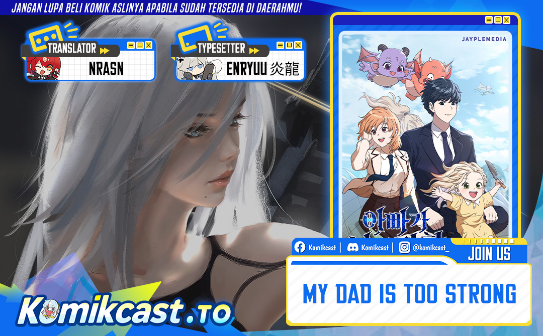 My Dad Is Too Strong Chapter 233 Bahasa Indonesia