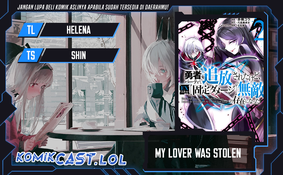 My Lover Was Stolen, And I Was Kicked Out Of The Hero’s Party Chapter 19 Bahasa Indonesia