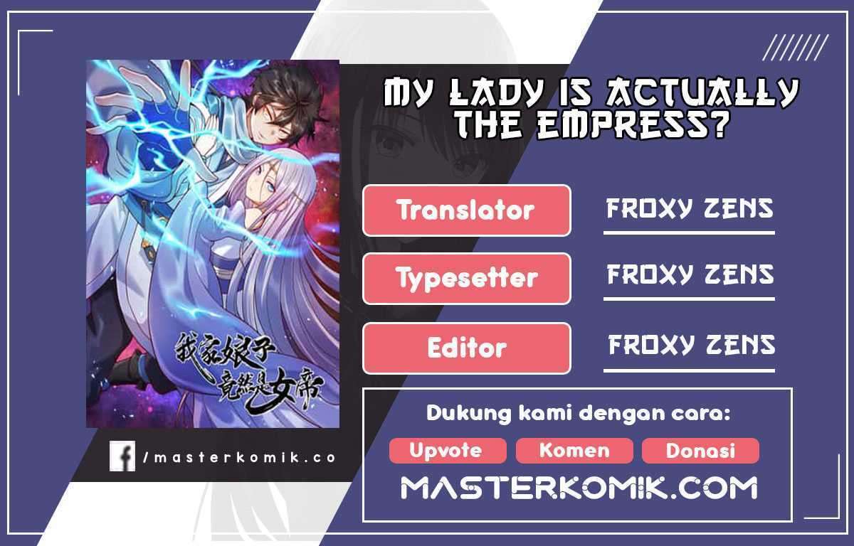 My Lady Is Actually the Empress? Chapter 32 Bahasa Indonesia