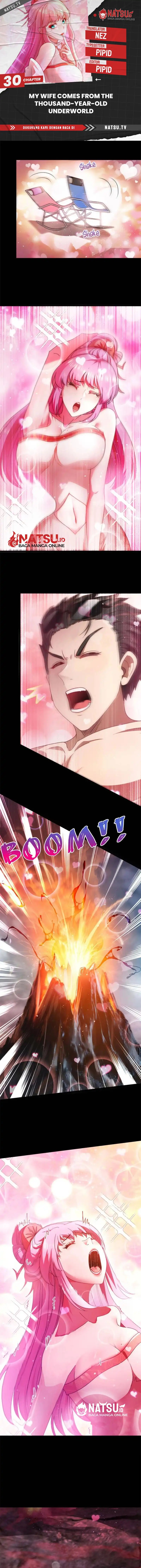 My Wife Comes From the Thousand-Year-Old Underworld Chapter 30 Bahasa Indonesia