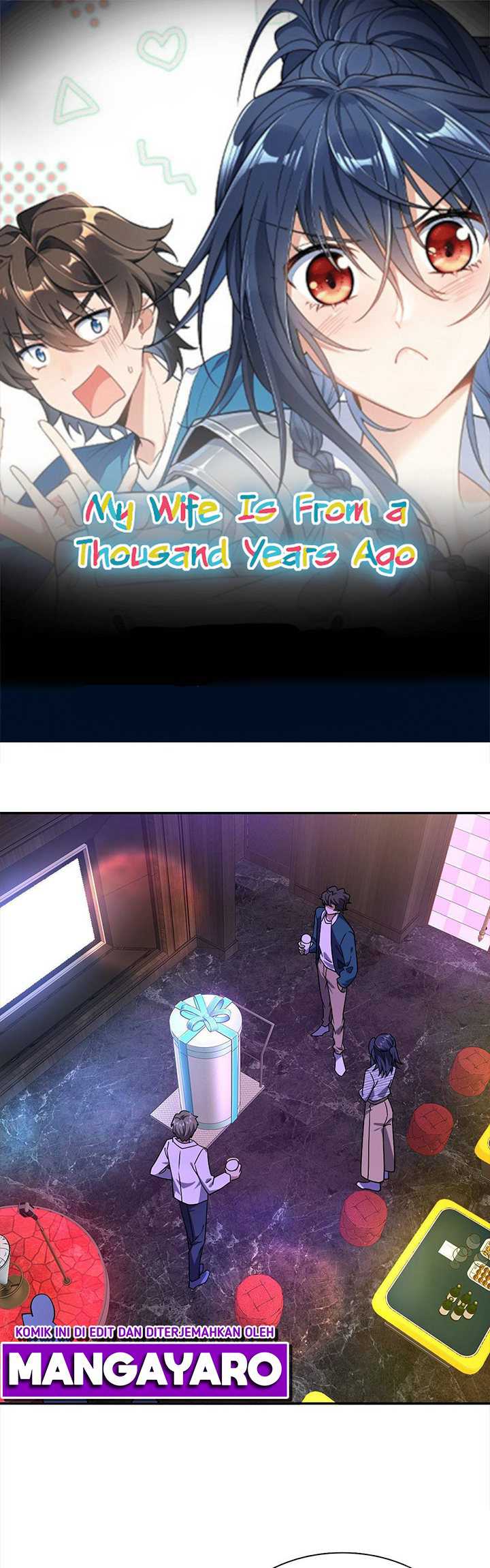 My Wife Is From a Thousand Years Ago Chapter 32 Bahasa Indonesia