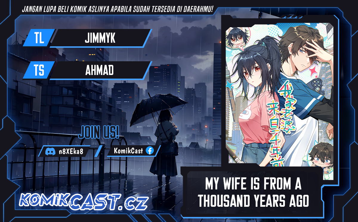 My Wife Is From a Thousand Years Ago Chapter 299 Bahasa Indonesia