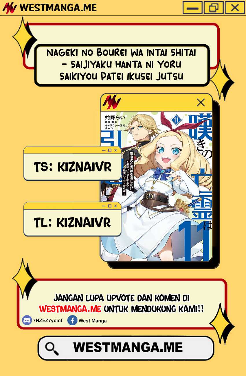 Nageki no Bourei wa Intai Shitai – Saijiyaku Hanta ni Yoru Saikiyou Patei Ikusei Jutsu Chapter 57.1 Bahasa Indonesia