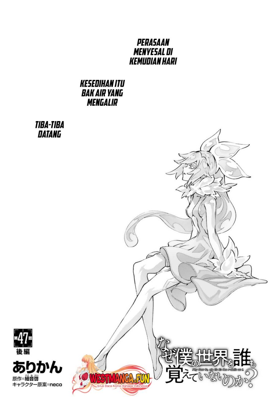 Naze Boku no Sekai wo Daremo Oboeteinai no ka? Chapter 47 Bahasa Indonesia