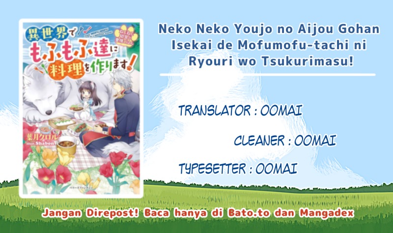 Neko Neko Youjo no Aijou Gohan ~Isekai de Mofumofu-tachi ni Ryouri wo Tsukurimasu!~ chapter 7