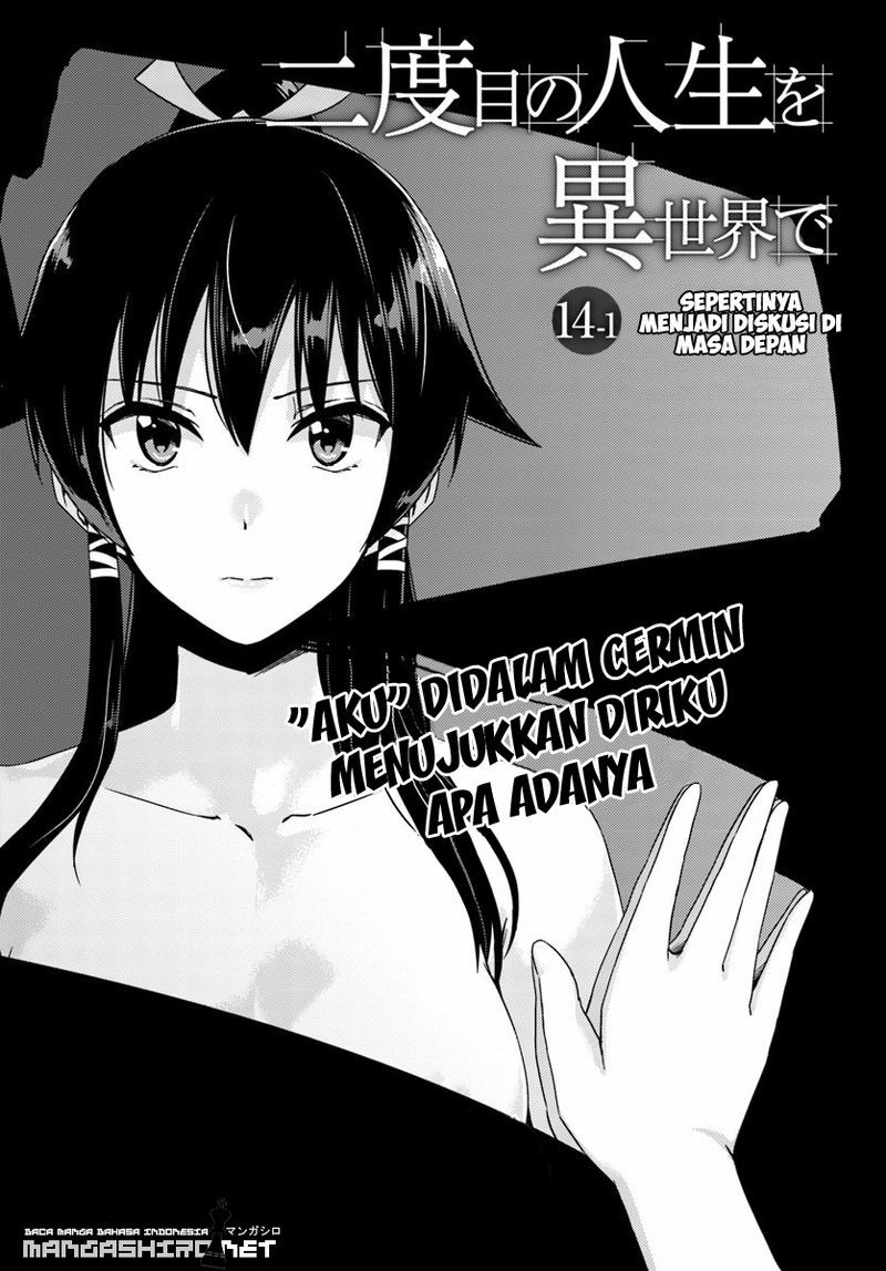 Nidome no Jinsei wo Isekai de Chapter 14.1 Bahasa Indonesia