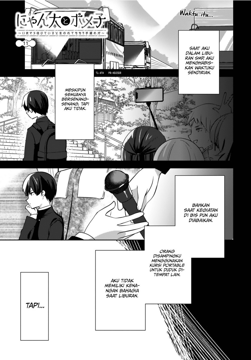 Nyanta to Pomeko “Imasara Shinjite Iru to Iwarete mo Mou Teokureda” Chapter 11 Bahasa Indonesia