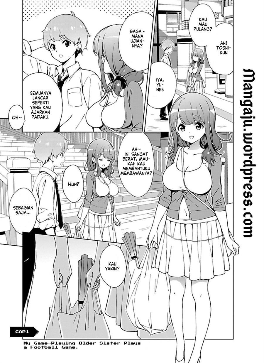 Onee-chan wa Game o Suruto Hito ga Kawaru Onee-chan Chapter 01 Bahasa Indonesia