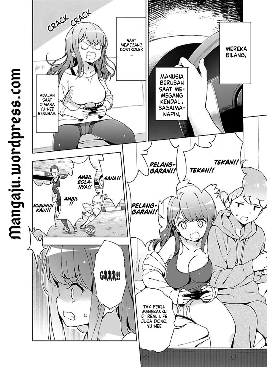 Onee-chan wa Game o Suruto Hito ga Kawaru Onee-chan Chapter 01 Bahasa Indonesia