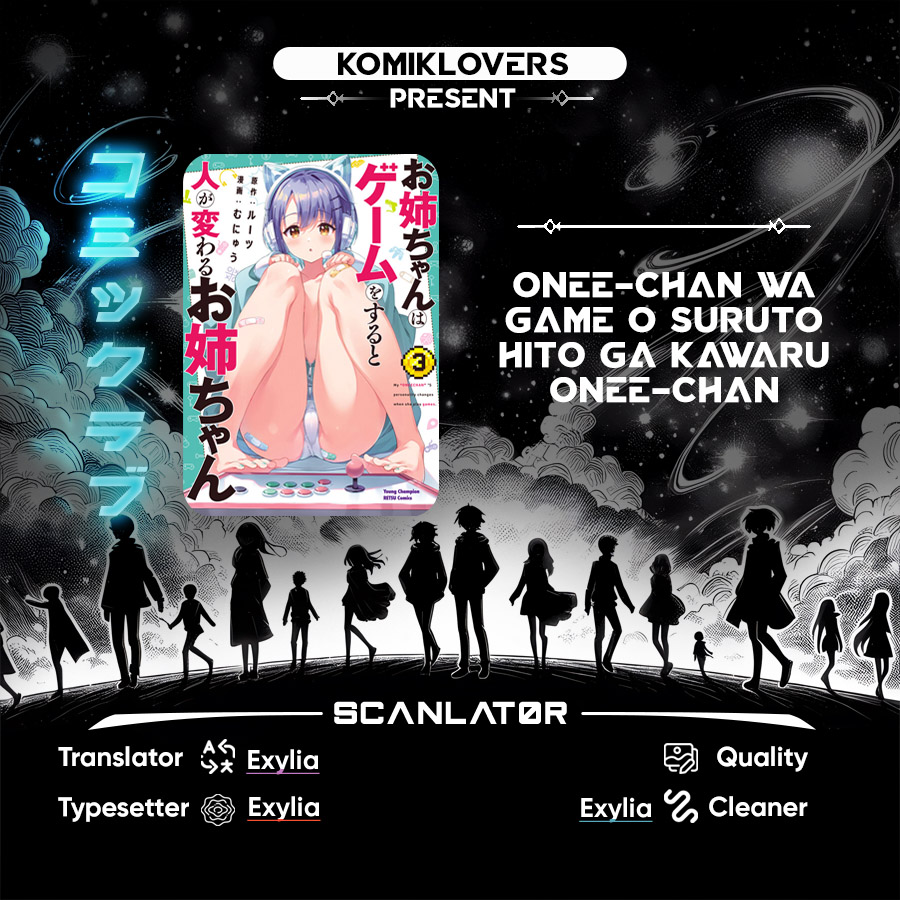 Onee-chan wa Game o Suruto Hito ga Kawaru Onee-chan Chapter 13 Bahasa Indonesia