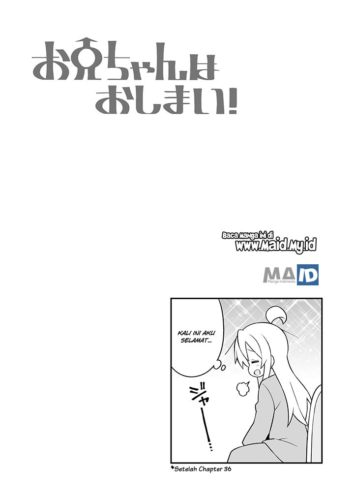 Onii-chan wa Oshimai Chapter 37.5 Bahasa Indonesia