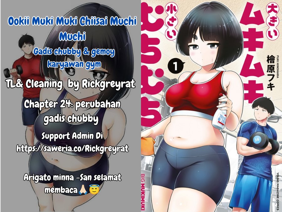 Ookii Muki Muki Chiisai Muchi Muchi Chapter 24 Bahasa Indonesia